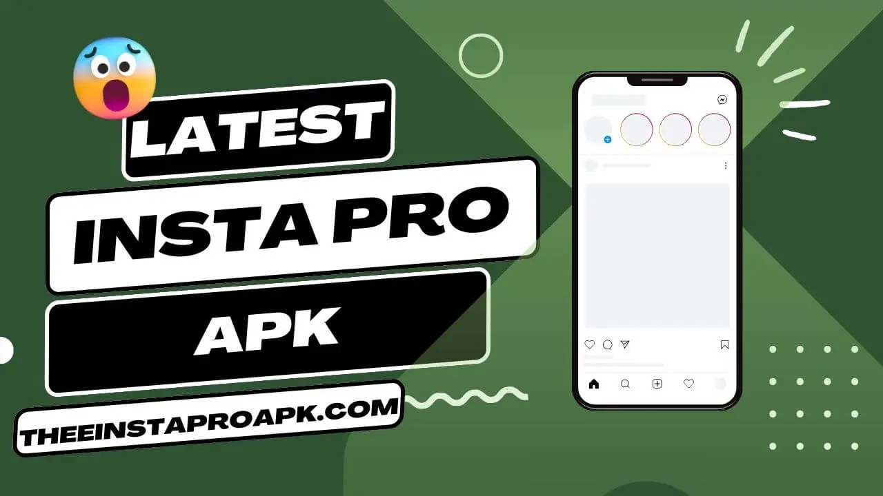 Instagram Mod APK Download Latest Version 2023 - Insta Pro APK