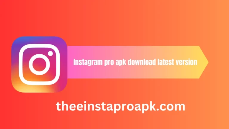Instagram Pro Apk Latest v10.30