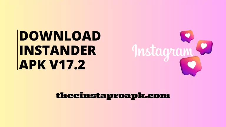 Download Instander APK v17.2 Latest Android
